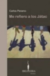 me refiero a los jatac