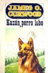 kazan perro lobo