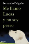 me-llamo-lucas y no soy perro