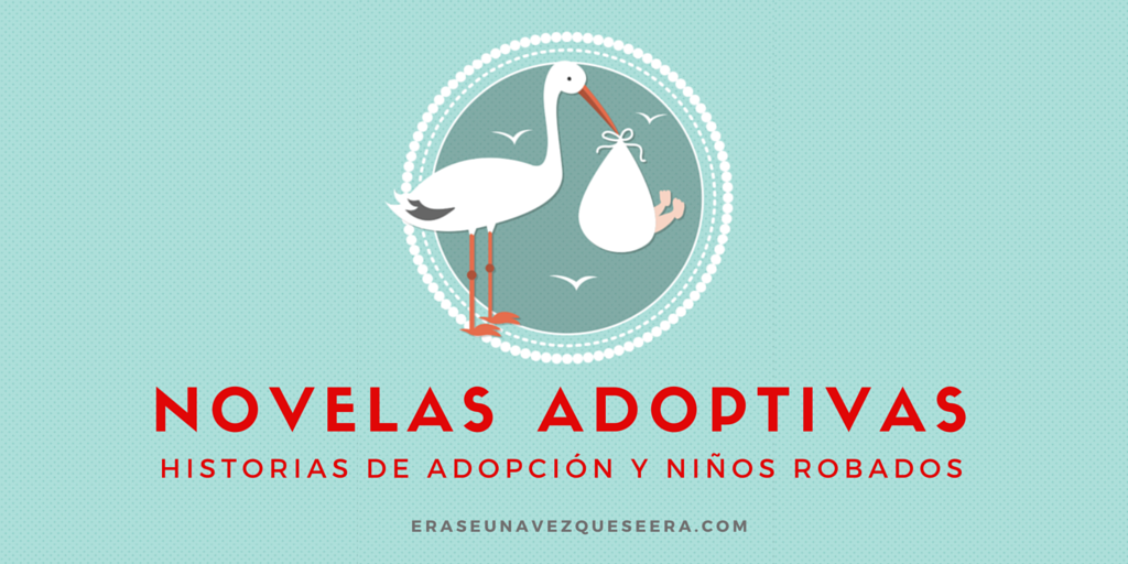 Novelas sobre adopción