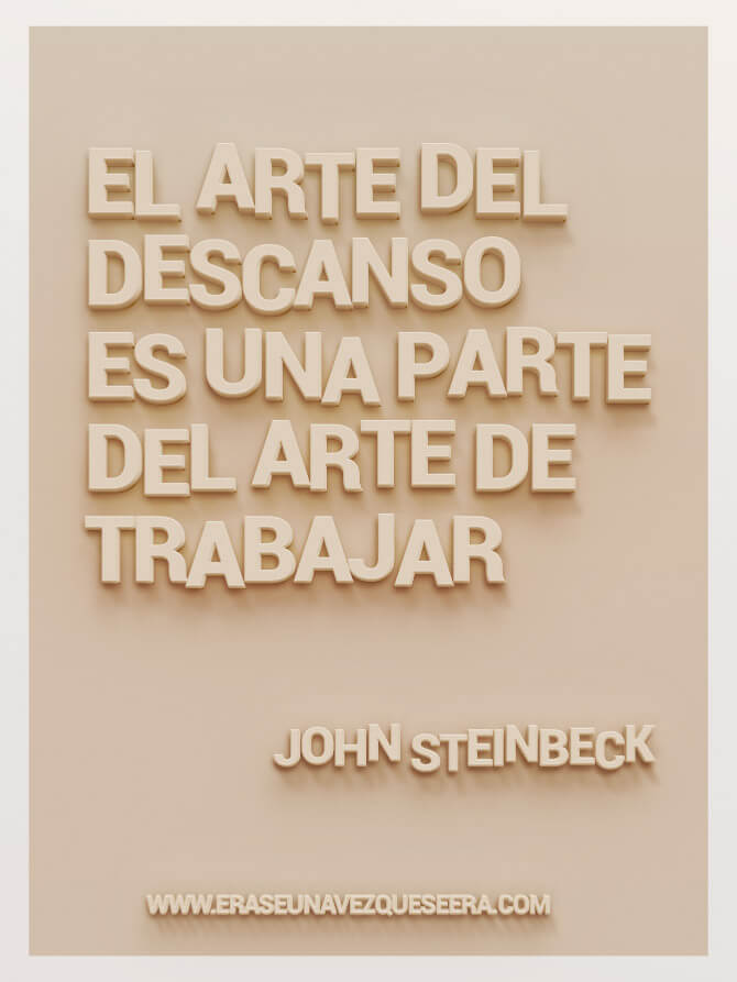 cita de John Steinbeck sobre el trabajo