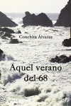 Portada de la novela de conchita Álvarez, Aquel verano del 68