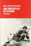 Portada de la novela de Mary Ann Clark Bremer, Una biblioteca de verano