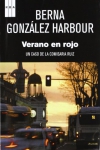 Portada de la novela de Berna González Harbour, Verano en rojo