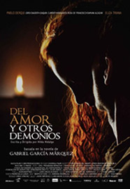 Cartel de la película Del amor y otros demonios, adaptación de la obra homónima de Gabriel García Márquez