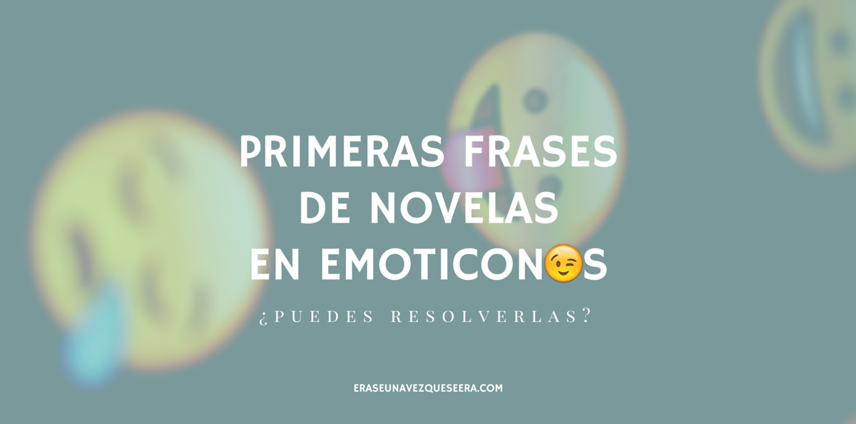 Primeras frases de novelas convertidas en emoticonos