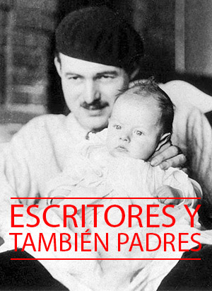 Escritores, y también padres