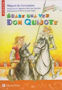 Érase una vez don Quijote
