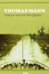 Viaje por mar con don Quijote, de Thomas Mann