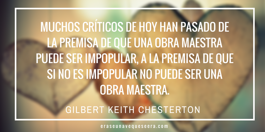 cita sobre la crítica literaria de GK Chesterton