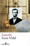 Lincoln, un libro para los fanáticos de House of Cards