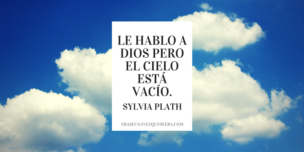 Cita de Sylvia Plath sobre Dios