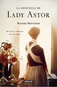 La doncella de lady Astor Lecturas para los fans de la serie Downton Abbey