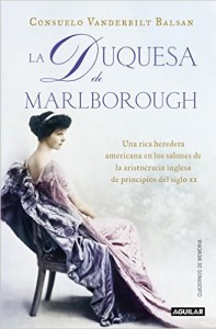 La duquesa de Marlborough Un libro para los amantes de Downton Abbey