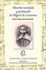 Vida novelada de Miguel de Cervantes