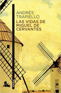 Vida novelada de Miguel de Cervantes