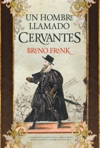 Novela sobre Miguel de Cervantes