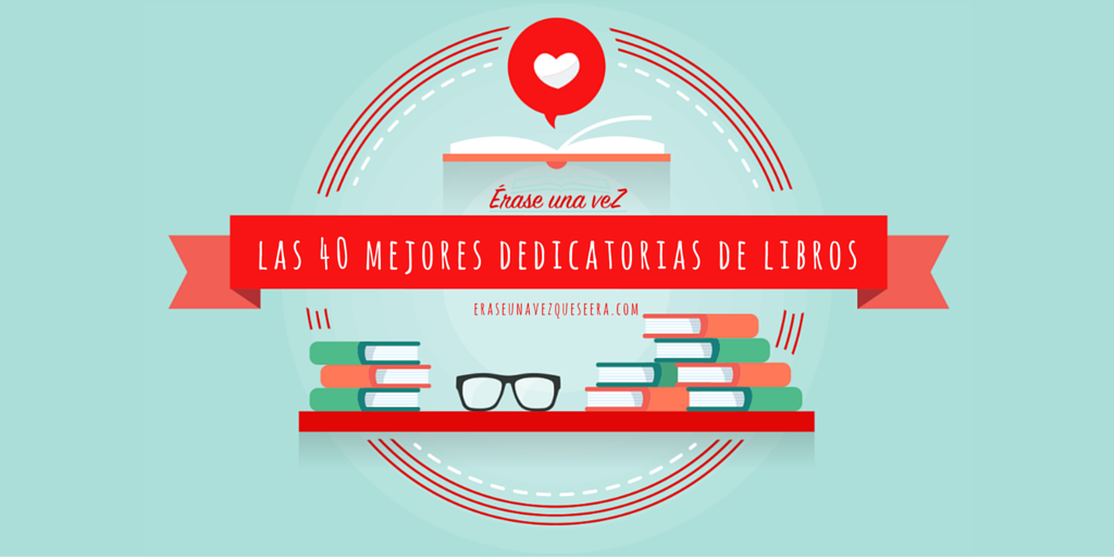 40 originales dedicatorias de libros