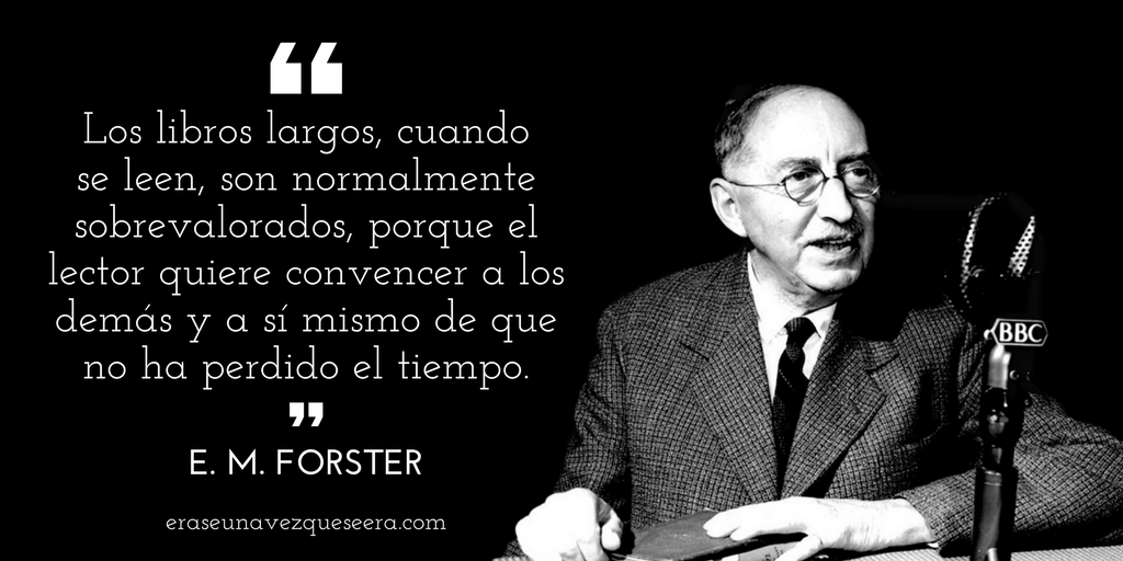 Divertida frase de E.M. Forster sobre los libros