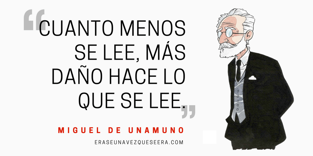 Frase de Miguel de Unamuno sobre la lectura