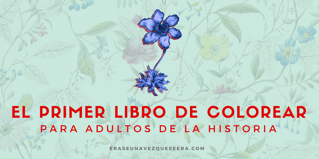 El primer libro de colorear para adultos de la historia