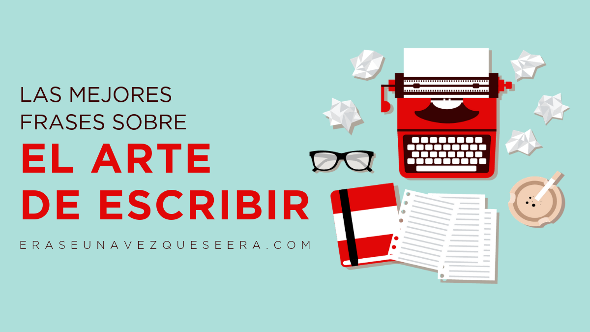 mejores frases sobre escribir